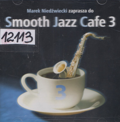 Smooth jazz cafe 3 Smooth jazz cafe 3