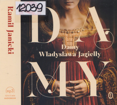 Damy Władysława Jagiełły