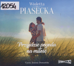 Skan okładki: Przyjdzie pogoda na miłość