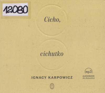 Cicho, cichutko
