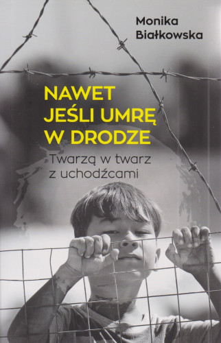 Nawet jeśli umrę w drodze