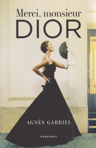 Merci, Monsieur Dior