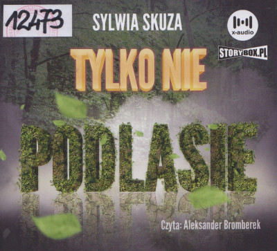 Tylko nie Podlasie