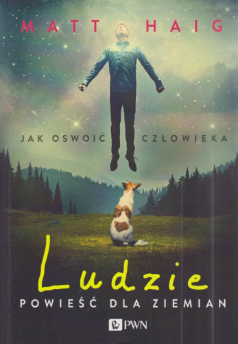 Ludzie : powieść dla Ziemian