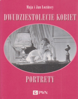 Skan okładki: Dwudziestolecie kobiet : portrety