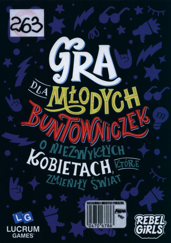 Okładka gry Gra dla młodych buntowniczek - o niezwykłych kobietach, które zmieniły świat