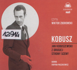 Skan okładki: Kobusz - Jan Kobuszewski z drugiej strony sceny