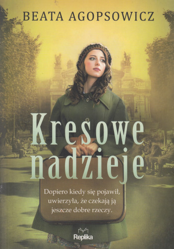 Kresowe nadzieje