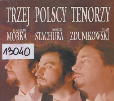 Trzej polscy tenorzy Trzej polscy tenorzy