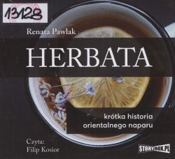 Skan okładki: Herbata - krótka historia orientalnego naparu