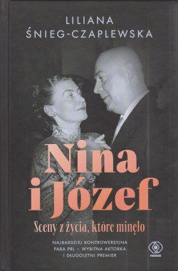 Skan okładki: Nina i Józef : sceny z życia, które minęło