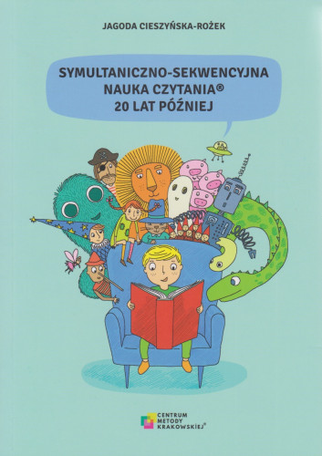 Symultaniczno-sekwencyjna nauka czytania : 20 lat później