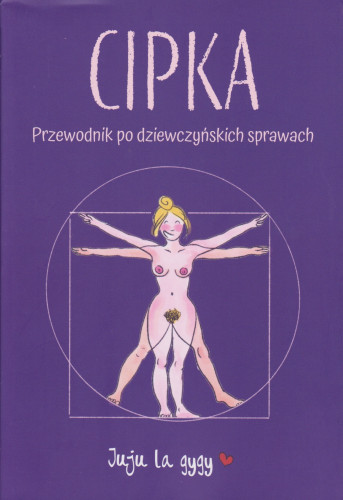 Cipka : przewodnik po dziewczyńskich sprawach