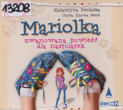 Skan okładki: Mariolka - zwariowana powieść dla nastolatek