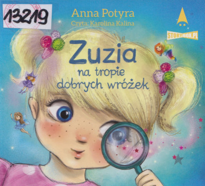 Zuzia na tropie dobrych wróżek