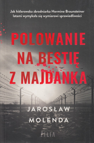 Polowanie na bestię z Majdanka