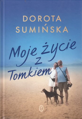 Moje życie z Tomkiem