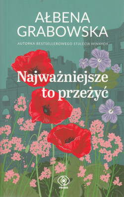 Skan okładki: Najważniejsze to przeżyć