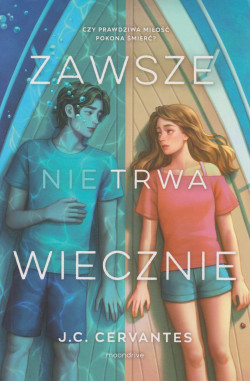 Skan okładki: Zawsze nie trwa wiecznie