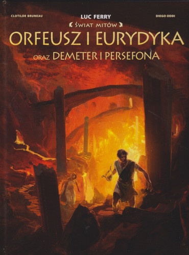 Orfeusz i Eurydyka oraz Demeter i Persefona