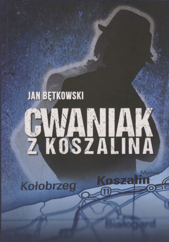 Cwaniak z Koszalina