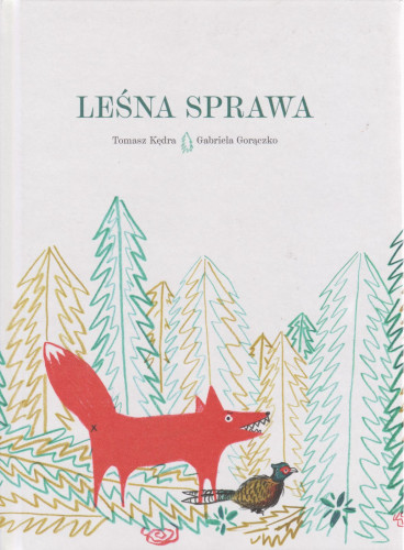 Leśna sprawa