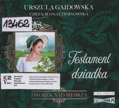 Dworek nad Biebrzą. Testament dziadka