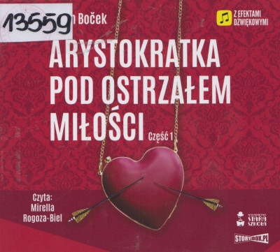 Arystokratka pod ostrzałem miłości.