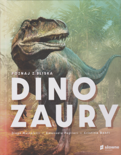 Skan okładki: Poznaj z bliska dinozaury