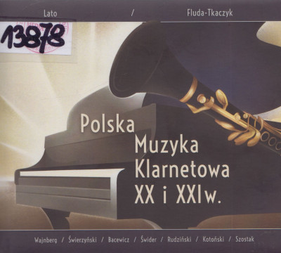Polska Muzyka Klarnetowa XX i XXI w. Polska Muzyka Klarnetowa XX i XXI w.