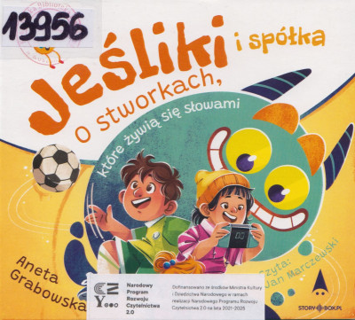 Jeśliki i spółka. O stworkach, które żywią się słowami