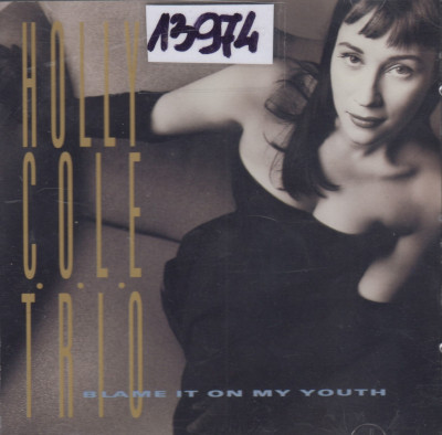 Blame It On My Youth Blame It On My Youth
