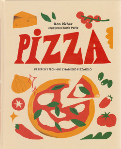 Skan okładki: Pizza : przepisy i techniki znanego pizzaiolo