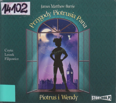 Przygody Piotrusia Pana. Piotruś i Wendy
