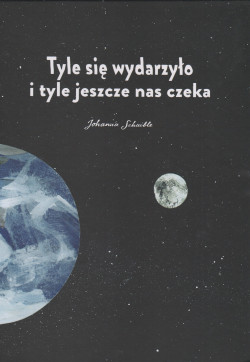 Skan okładki: Tyle się wydarzyło i tyle jeszcze nas czeka