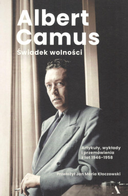 Skan okładki: Świadek wolności : artykuły, wykłady i przemówienia z lat 1946-1958