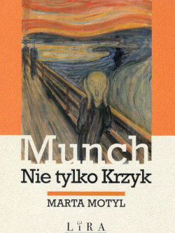 Skan okładki: Munch : nie tylko Krzyk