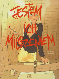 Skan okładki: Jestem ich milczeniem : kryminał barceloński