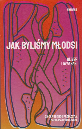 Jak byliśmy młodsi