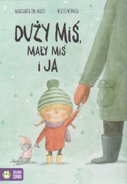 Skan okładki: Duży miś, mały miś i ja