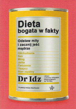 Skan okładki: Dieta bogata w fakty : odstaw mity i zacznij jeść mądrze