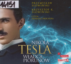 Skan okładki: Nikola Tesla. Władca piorunów