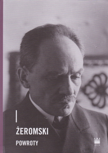 Żeromski : powroty