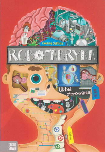 Robofabryka : układ sterowania : mózg