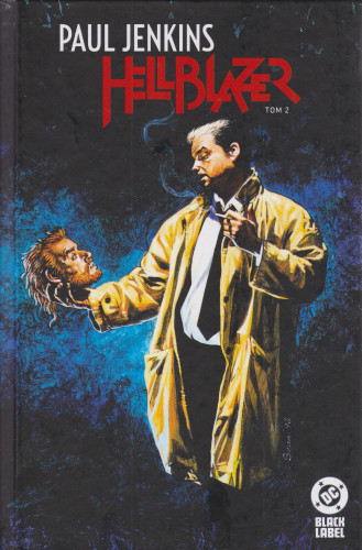 Hellblazer. T. 2