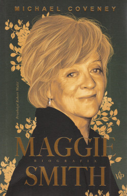 Skan okładki: Maggie Smith : biografia