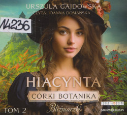 Skan okładki: Córki botanika. Bliźniaczki. Hiacynta