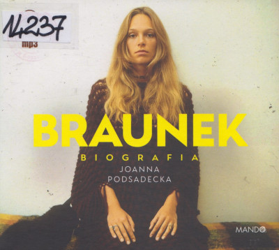 Braunek biografia