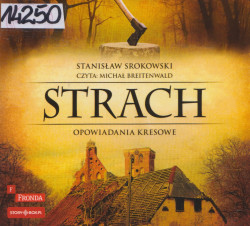 Skan okładki: Strach. Opowiadania kresowe