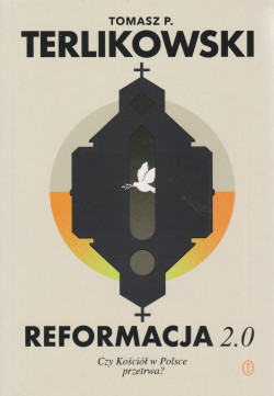 Skan okładki: Reformacja 2.0 : czy Kościół w Polsce przetrwa?
